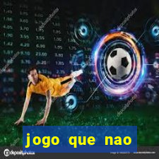 jogo que nao precisa de deposito